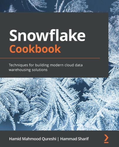 Snowflake Cookbook's Cover Image