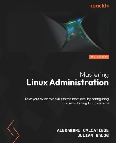 Mastering Linux Administration's Cover Image