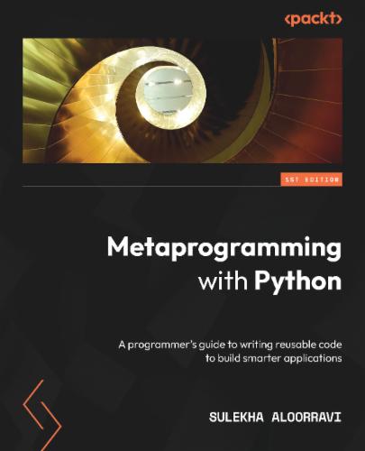 Metaprogramming with Python's Cover Image