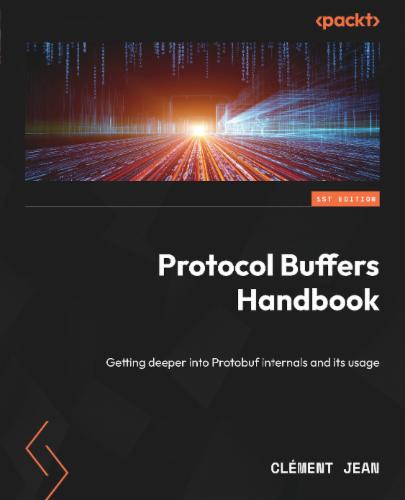 Protocol Buffers Handbook's Cover Image