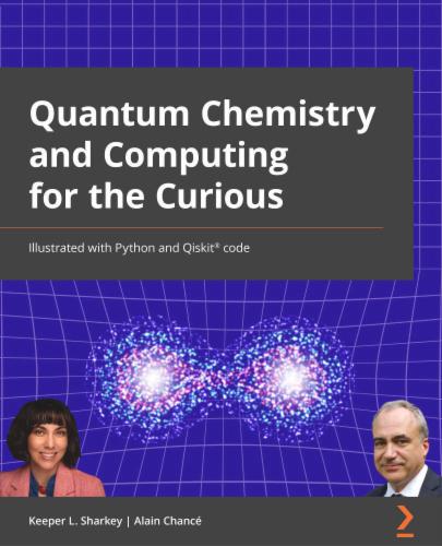 Quantum Chemistry and Computing for the Curious