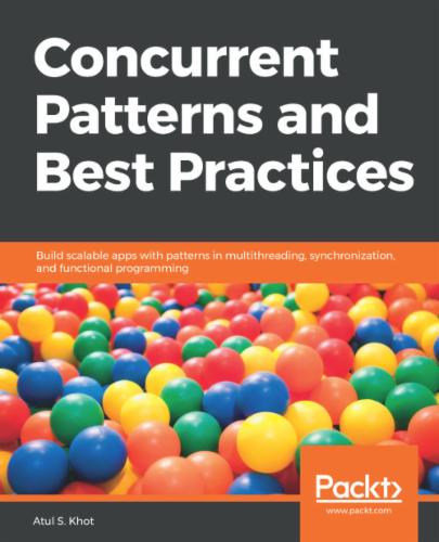 Concurrent Patterns and Best Practices