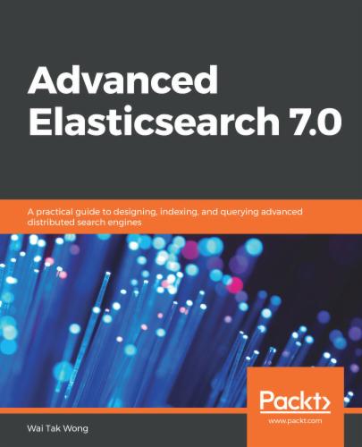 Advanced Elasticsearch 7.0