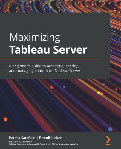 Maximizing Tableau Server's Cover Image