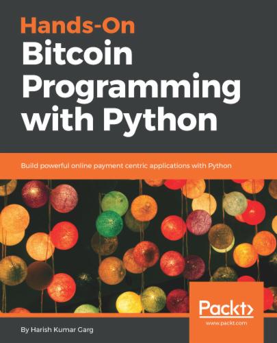 Hands-On Bitcoin Programming with Python
