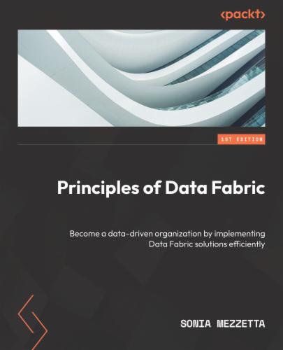 Principles of Data Fabric's Cover Image
