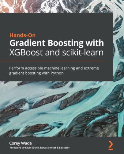 Hands-On Gradient Boosting with XGBoost and scikit-learn's Cover Image