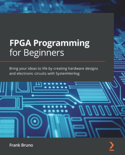 FPGA Programming for Beginners