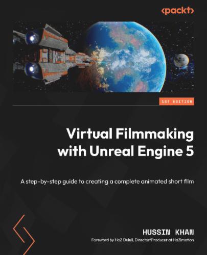 Virtual Filmmaking with Unreal Engine 5's Cover Image