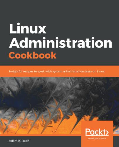 Linux Administration Cookbook