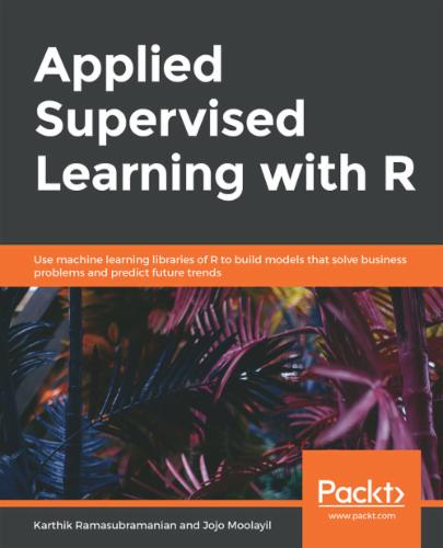 Applied Supervised Learning with R