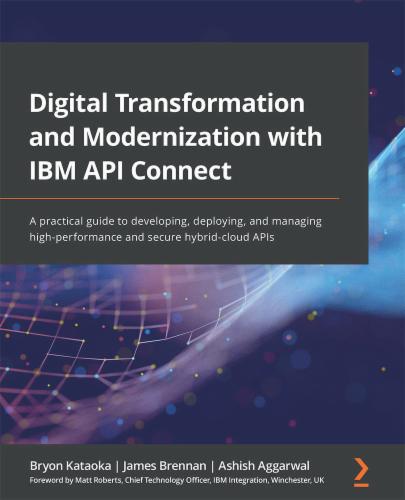 Digital Transformation and Modernization with IBM API Connect's Cover Image