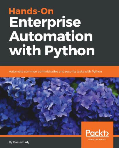 Hands-On Enterprise Automation with Python's Cover Image