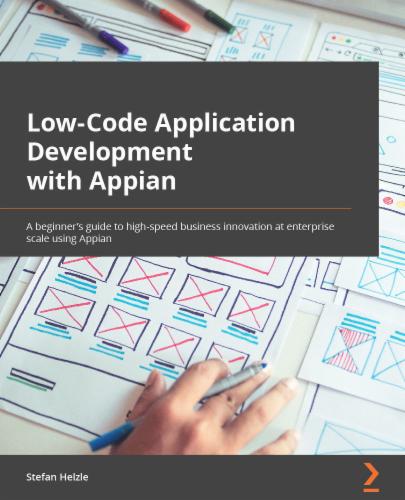 Low-Code Application Development with Appian's Cover Image