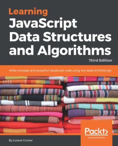 Learning JavaScript Data Structures and Algorithms