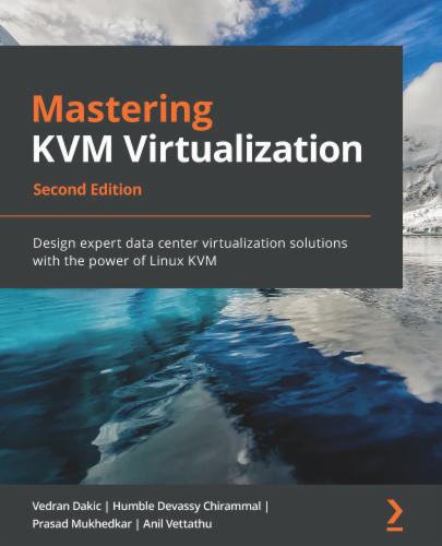 Mastering KVM Virtualization's Cover Image