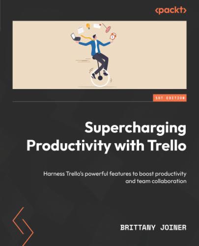 Supercharging Productivity with Trello's Cover Image