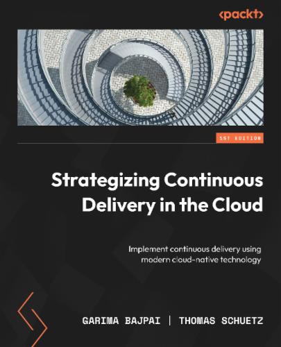 Strategizing Continuous Delivery in the Cloud's Cover Image