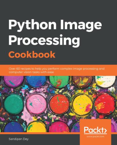 Python Image Processing Cookbook