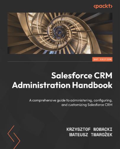 Salesforce CRM Administration Handbook's Cover Image