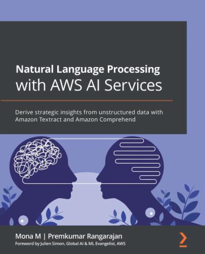 Natural Language Processing with AWS AI Services's Cover Image