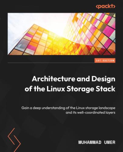 Architecture and Design of the Linux Storage Stack's Cover Image