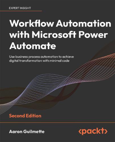Workflow Automation with Microsoft Power Automate, Second edition's Cover Image