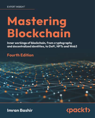 Mastering Blockchain, Fourth Edition's Cover Image