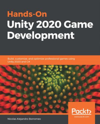 Hands-On Unity 2020 Game Development's Cover Image