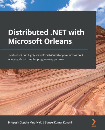 Distributed .NET with Microsoft Orleans's Cover Image