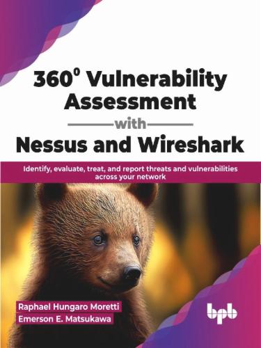 360° Vulnerability Assessment with Nessus and Wireshark