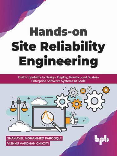 Hands-on Site Reliability Engineering