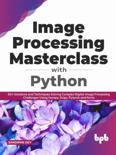 Image Processing Masterclass with Python