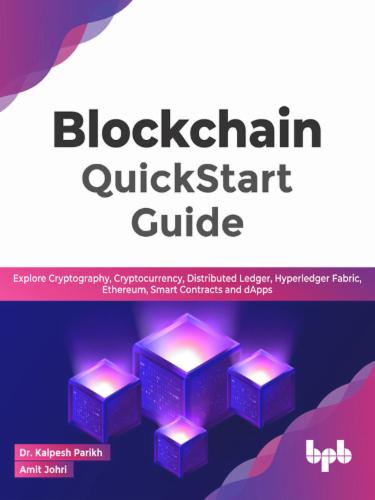 Blockchain QuickStart Guide