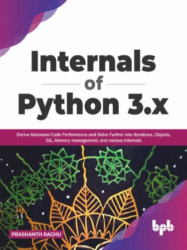 Internals of Python 3.x