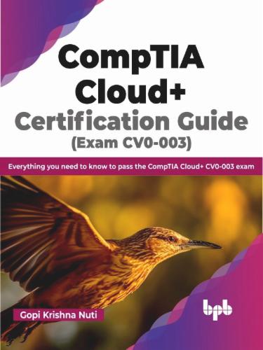 CompTIA Cloud+ Certification Guide (Exam CV0-003)