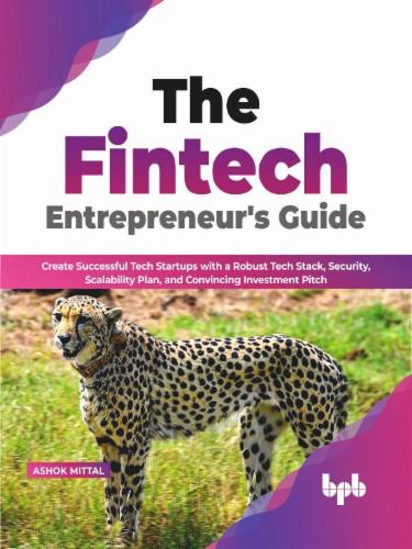 The Fintech Entrepreneur’s Guide