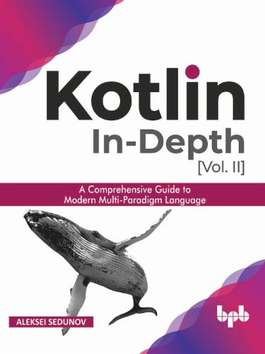 Kotlin In-depth [Vol-II]