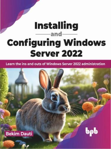 Installing and Configuring Windows Server 2022