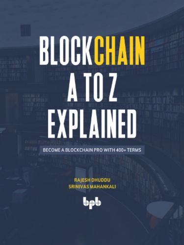 Blockchain A to Z Explained