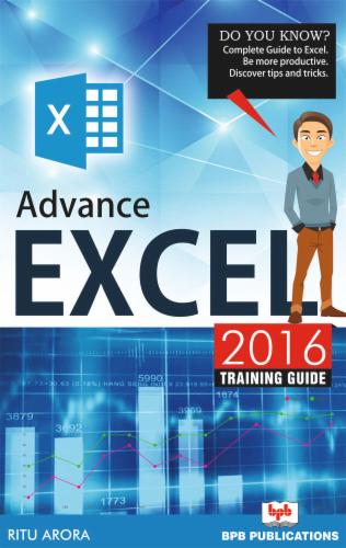 Advance excel 2016 training guide