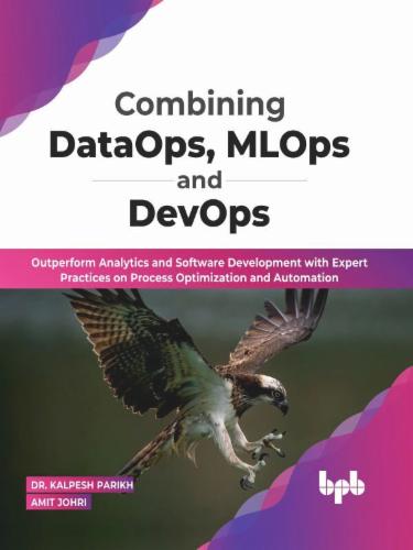 Combining DataOps, MLOps and DevOps