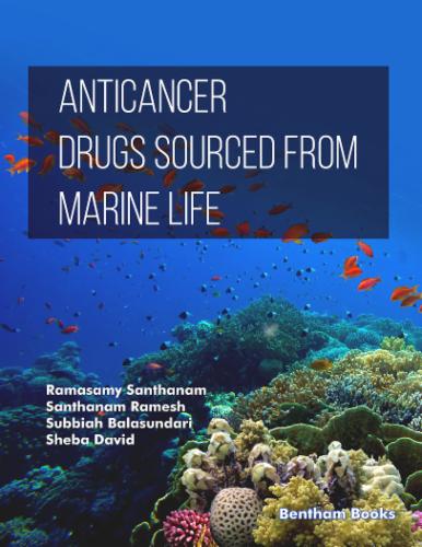 Anticancer Drugs Sourced from Marine Life