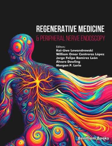 Regenerative Medicine & Peripheral Nerve Endoscopy