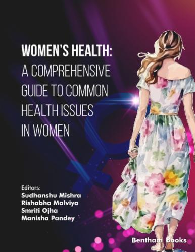 Women’s Health: A Comprehensive Guide to Common Health Issues in Women