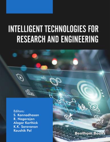 Intelligent Technologies for Research and Engineering