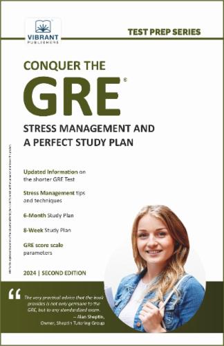 Conquer the GRE®: Stress Management and a Perfect Study Plan