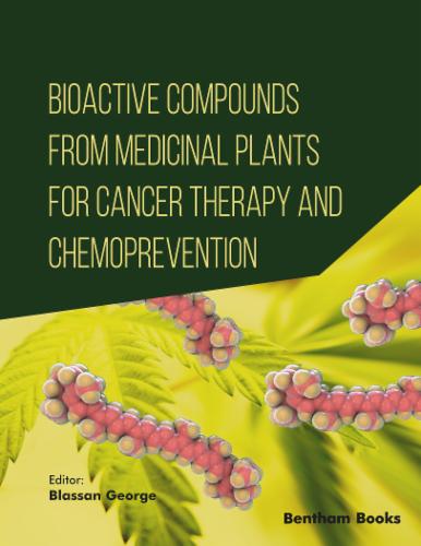 Bioactive Compounds from Medicinal Plants for Cancer Therapy and Chemoprevention