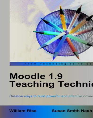 Moodle 1.9 Teaching Techniques