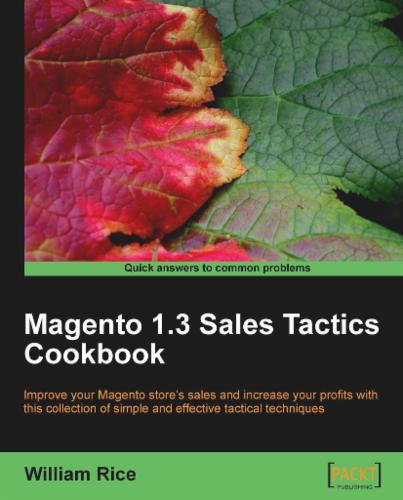 Magento 1.3 Sales Tactics Cookbook